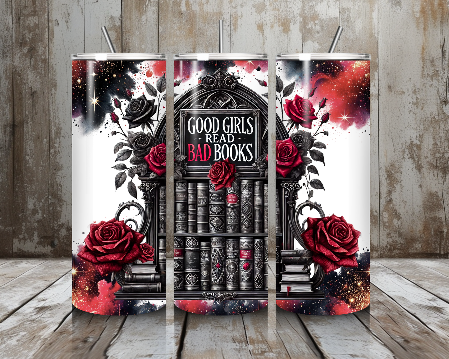 Tumbler Good Girls reads...