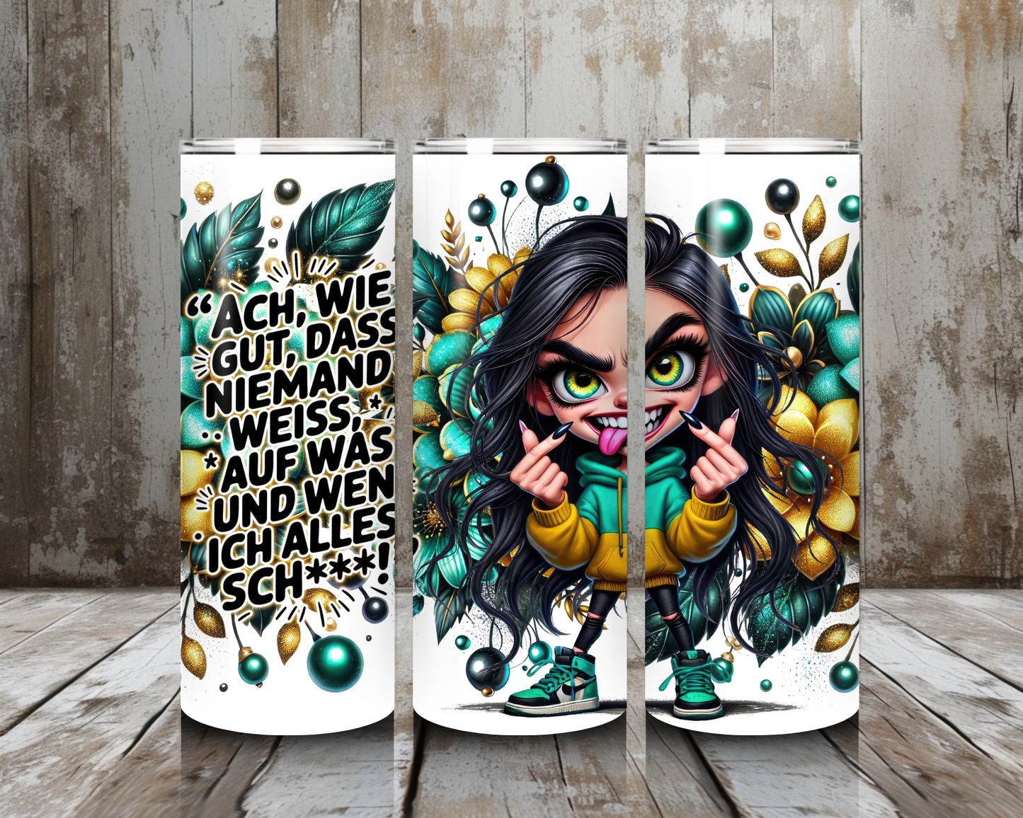 Tumbler Ach wie gut...