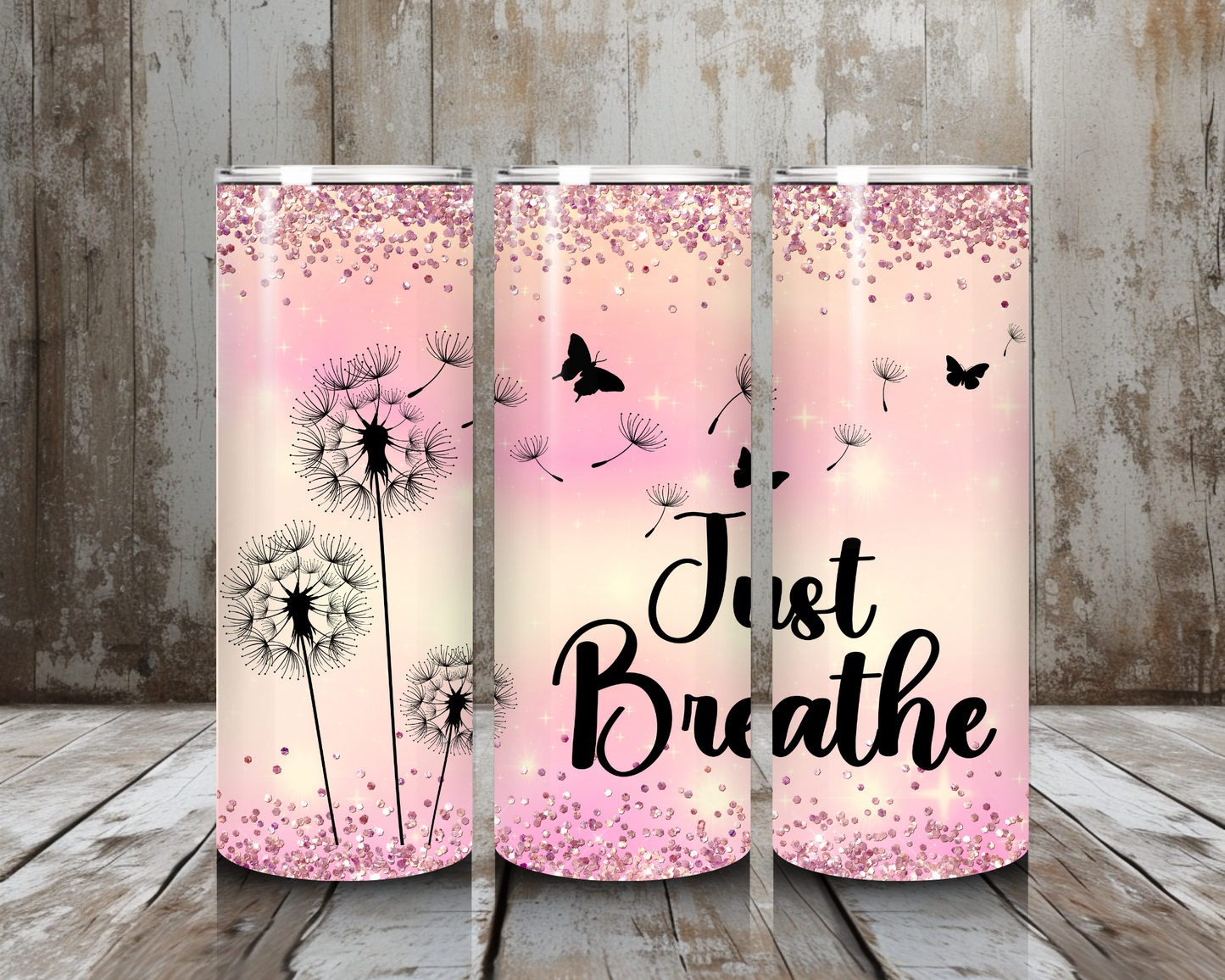 Tumbler Just breathe pink