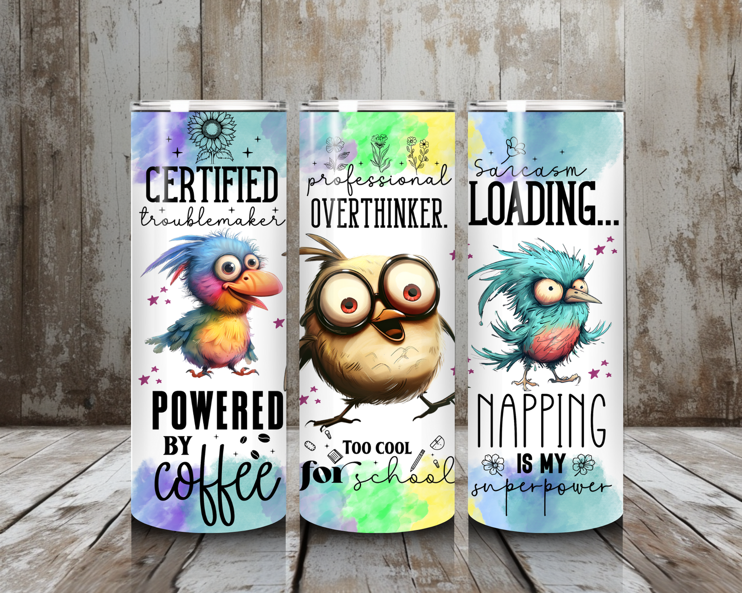 Tumbler sarcasm Birds