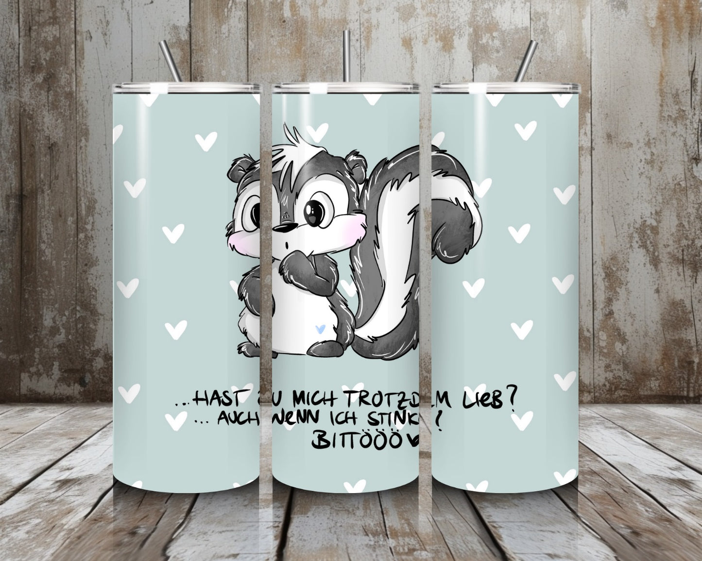 Tumbler Hast du mich trotzdem lieb....?
