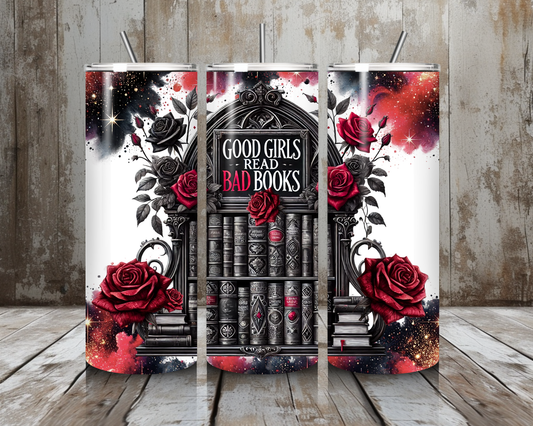 Tumbler Good Girls reads...