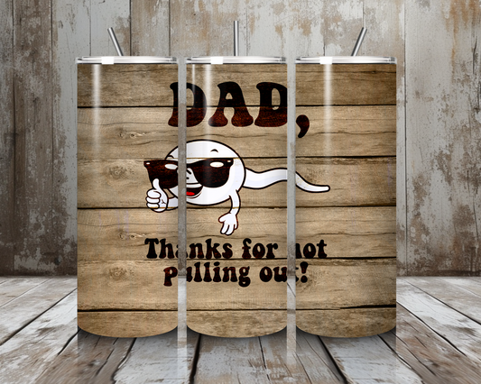 Tumbler Dad thanks