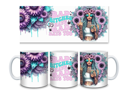 Tasse Bad Bitches