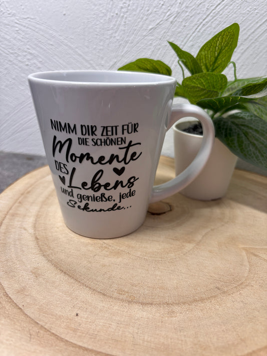 Statement Tasse Nimm dir Zeit..