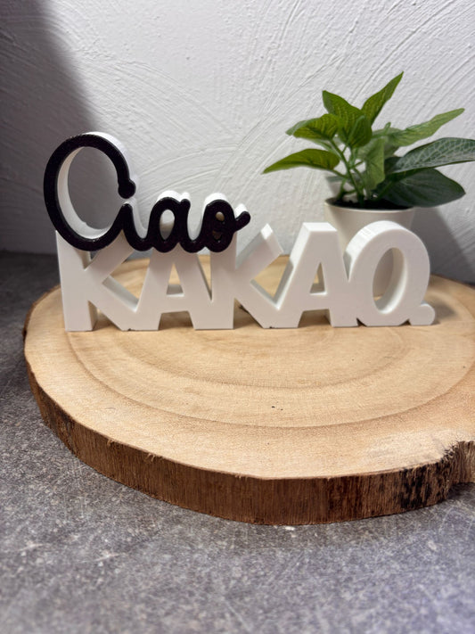 Schriftzug Ciao Kakao