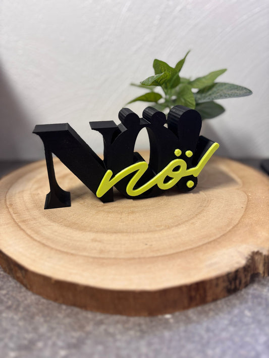 Schriftzug Nö