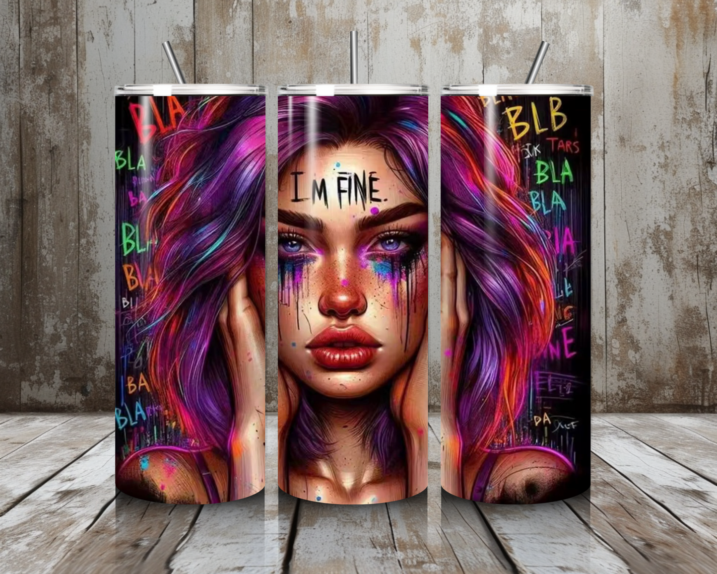 Tumbler Bla Bla I`m Fine